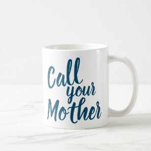 Mug Drôle cadeau Gag pour Fils Fille   Appelez Votre M
