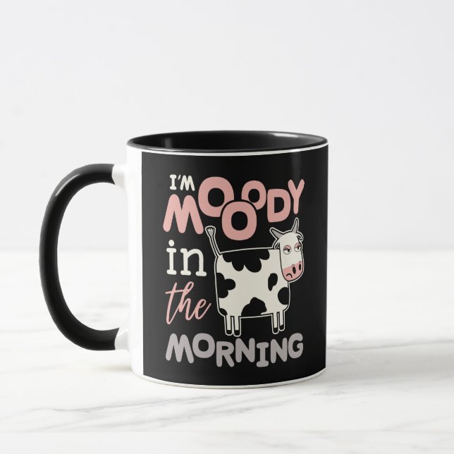 Mug Drôle cadeau moo vache je suis moody le matin (Gauche)