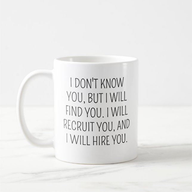 Mug Drôle Cadeau Recruteur, Café Recruteur Mug, Recrui (Gauche)