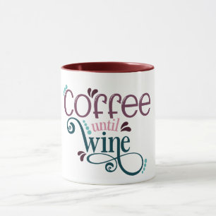 Mug Drôle café caféine jusqu'à vin plaisanter jeu cade