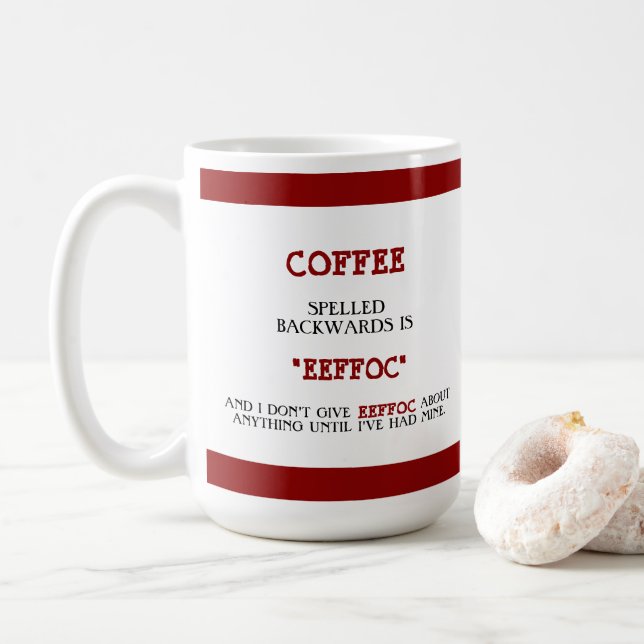 Mug Drôle café épelé vers l'arrière est Eeffoc Funny (Avec donut)