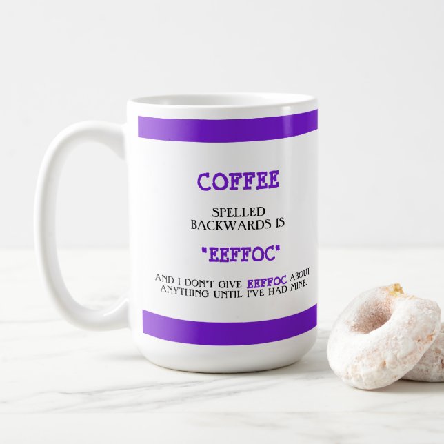 Mug Drôle café épelé vers l'arrière est Eeffoc Funny (Avec donut)