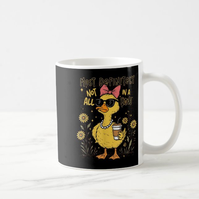 Mug Drôle Canards Le Plus Certainement Pas Tous Dans U (Droite)