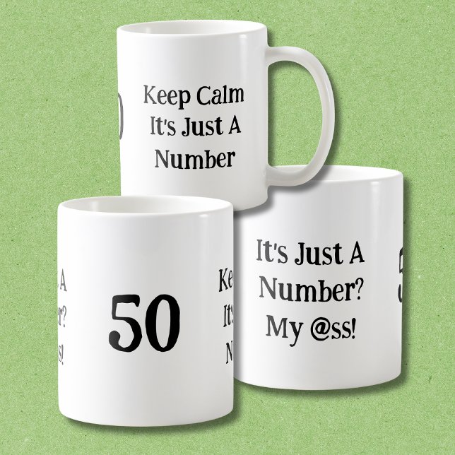 Mug Drôle C'est Juste Un Nombre Mon @ss 50e Anniversai (Créateur téléchargé)