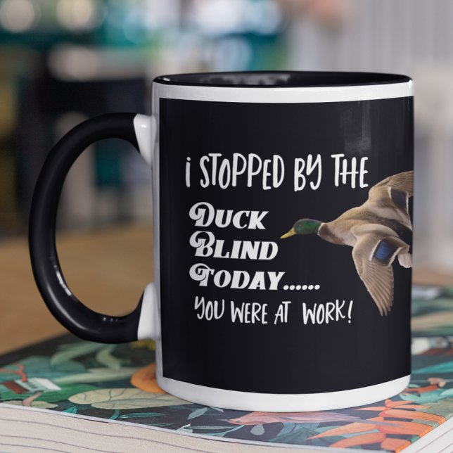 Mug Drôle Chasse au canard Citation de Mallard aveugle (Créateur téléchargé)