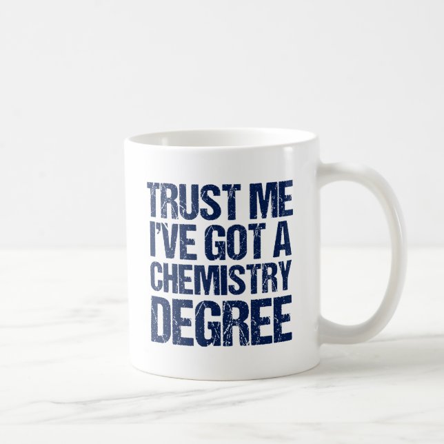 Mug Drôle Chem Graduate Humour (Droite)