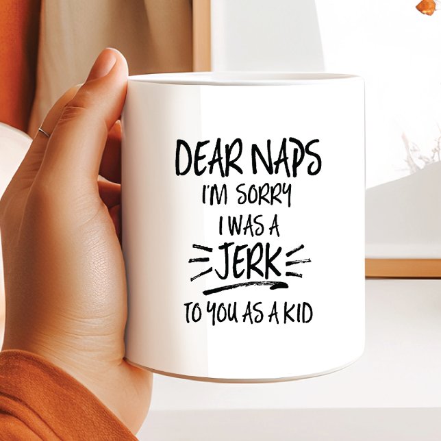 Mug Drôle Cher Naps citation (Créateur téléchargé)