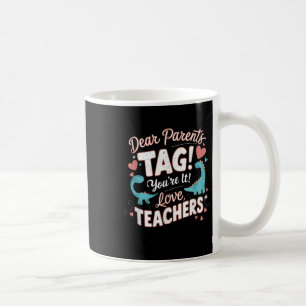Mug Drôle Chers Parents Tag Vous êtes Nommés Amour Pro
