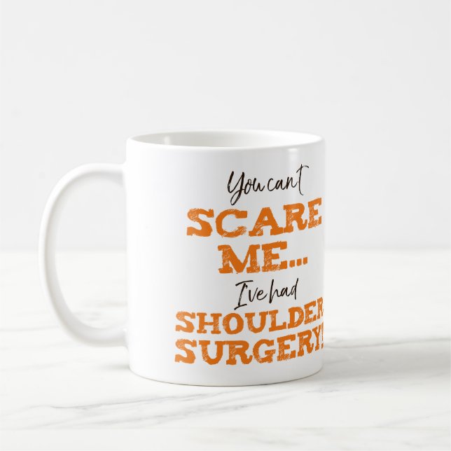 Mug Drôle Chirurgie de l'épaule "Peur" (Gauche)