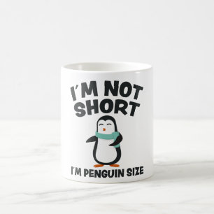 Mug Drôle Citation amusante de pingouin Petit Petit Pe