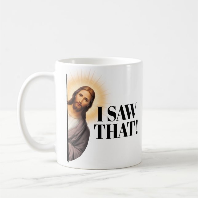 Mug Drôle Citation De Jésus - J'Ai Vu Ça ! (Gauche)