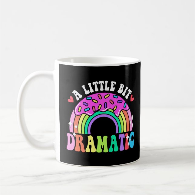 Mug Drôle Cite Un Peu Dramatique, De Mignons Donuts. (Gauche)