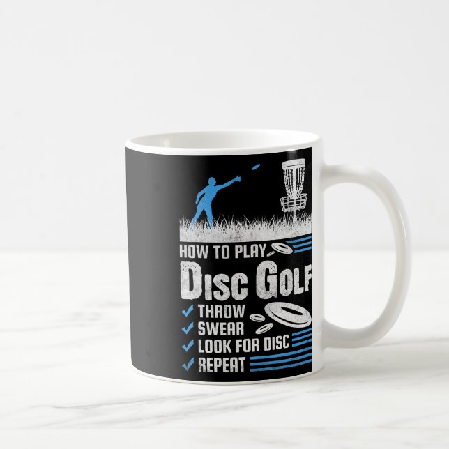 Mug Drôle Comment Jouer Au Disc Golf  (Droite)