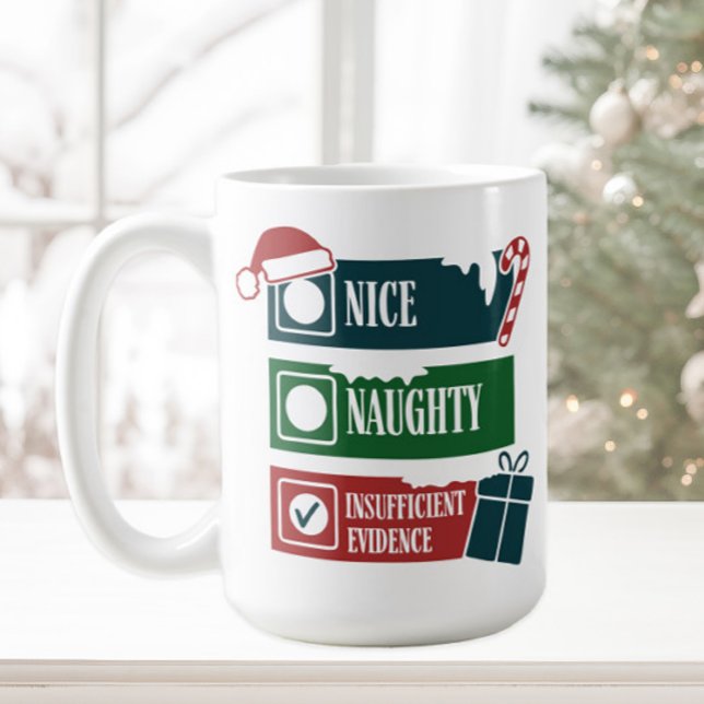 Mug Drôle Coquin Sympa Preuves Insuffisantes (Funny Naughty, Nice, Insufficient Evidence Christmas mug)