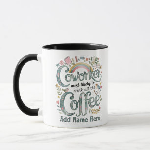 Mug Drôle Coworker Cadeaux Les Plus Probables : PERSON