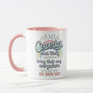 Mug Drôle Coworker Cadeaux Les Plus Probables : PERSON