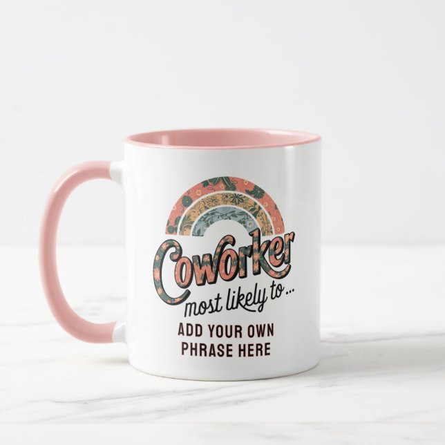 Mug Drôle Coworker Cadeaux Les Plus Probables : PERSON (Gauche)