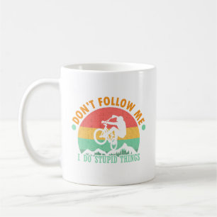 Mug Drôle Cycliste Ne me suivez pas