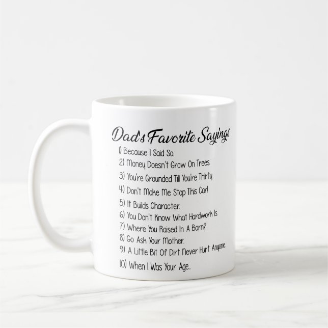 Mug Drôle Dads Sayings Favorite Cadeau (Gauche)