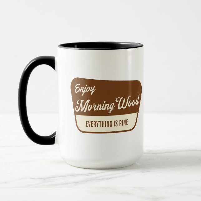 Mug Drôle de Bois du Matin Tout est Chêne (Gauche)