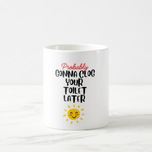 Mug Drôle de boucher vos toilettes