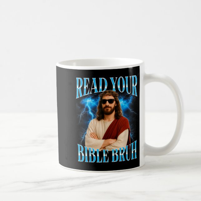 Mug Drôle de chrétien lis ta Bible mec  (Droite)
