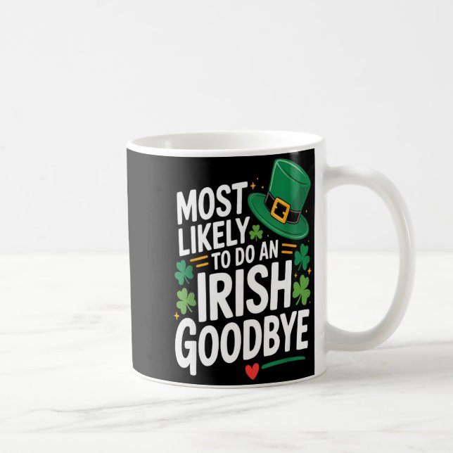 Mug Drôle de jour de la Saint-Patrick le plus suscepti (Droite)