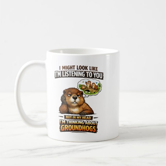 Mug Drôle de marmotte – “J'ai l'air d'écouter (Gauche)