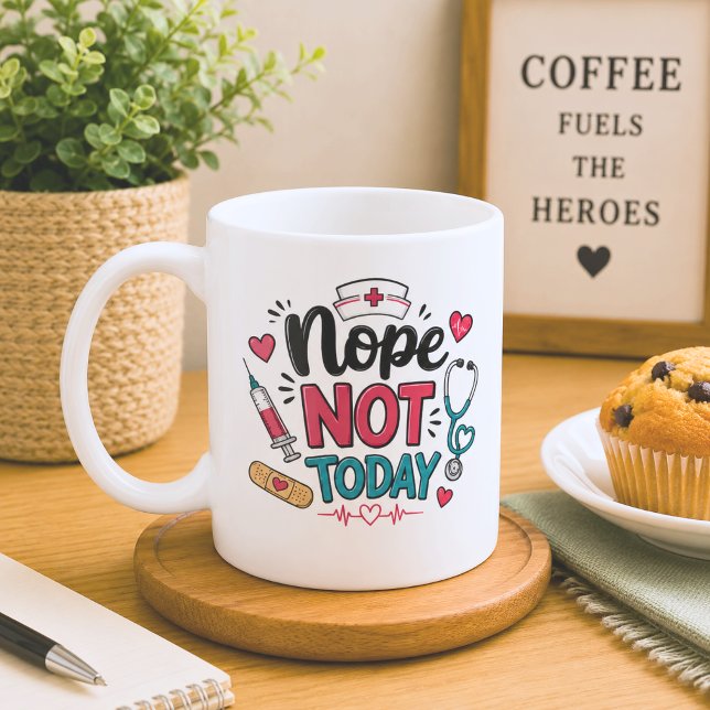 Mug Drôle de non pas aujourd'hui  (Créateur téléchargé)