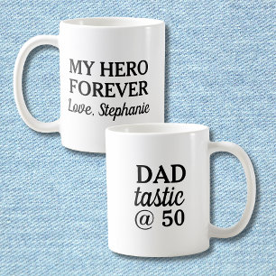 Mug Drôle de papa Tastique @50 Héros pour toujours 50e