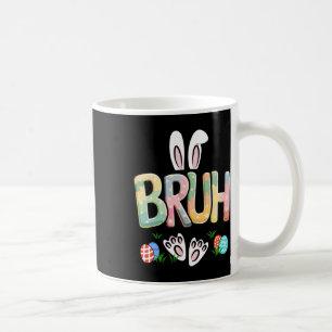 Mug Drôle de Pâques Bruh Mème Joyeux Jour de Pâques La