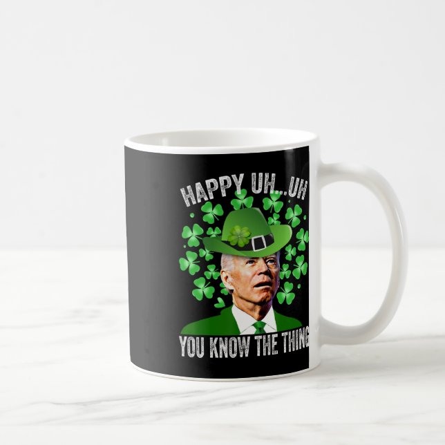 Mug Drôle de Saint-Patrick Biden Heureux Euh Euh Vous  (Droite)