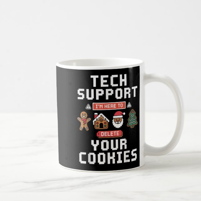 Mug Drôle de support technique ici pour supprimer les  (Droite)