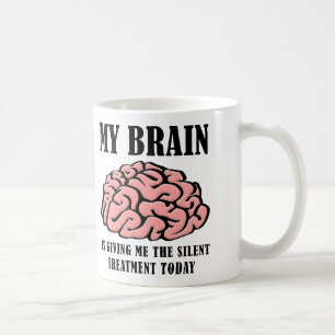 Mug Drôle de Traitement Silencieux Cerveau