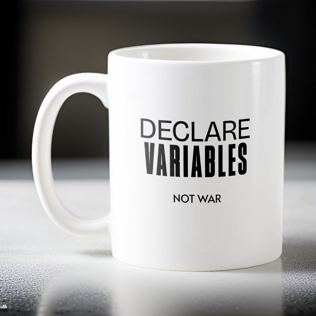 Mug Drôle Déclare Variables Pas Programmeur Guerre (Créateur téléchargé)
