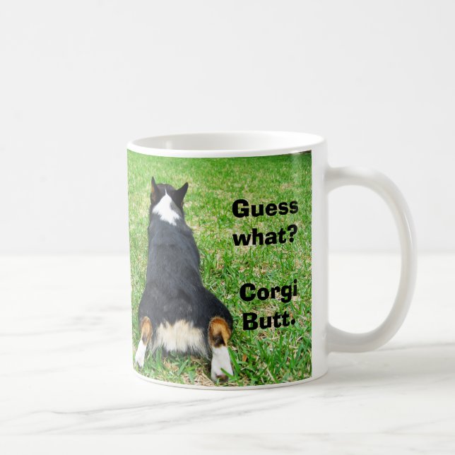 Mug Drôle Devinez Ce Corgi Butt (Droite)