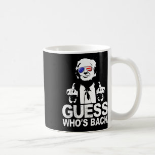Mug Drôle Devinez qui est derrière le président Donald