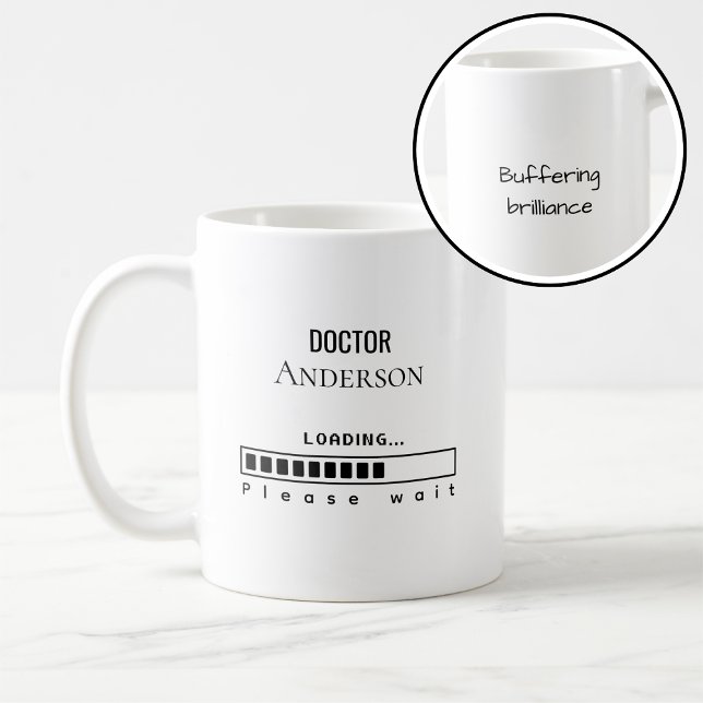 Mug Drôle diplômé de doctorat Nom Chargement  (Créateur téléchargé)