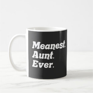 Mug Drôle Dire la Sens Tante Jamais parcelle Cadeau po