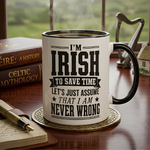 Mug Drôle d'Irlandais jamais tort