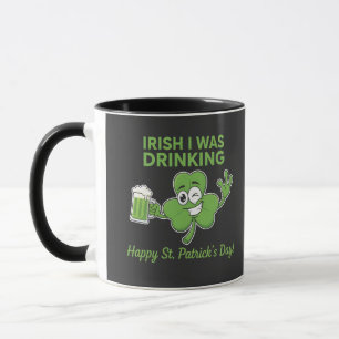 Mug Drôle d'Irlandais, je buvais humour de la Saint-Pa