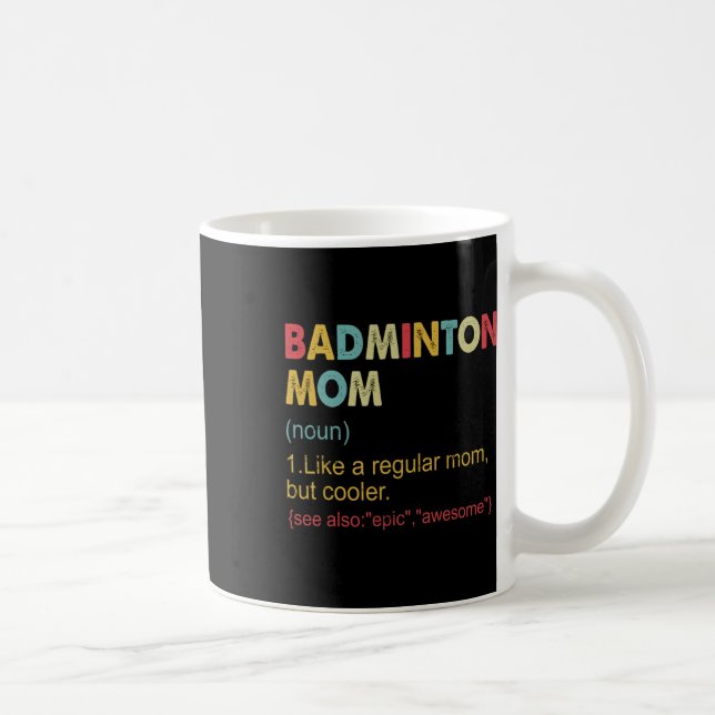 Mug Drôle Dminton Maman Définition Dminton Maman Pour  (Droite)