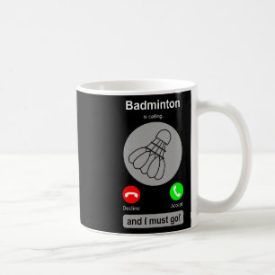 Mug Drôle Dminton Shirt Dminton Appel De Devis Dminton