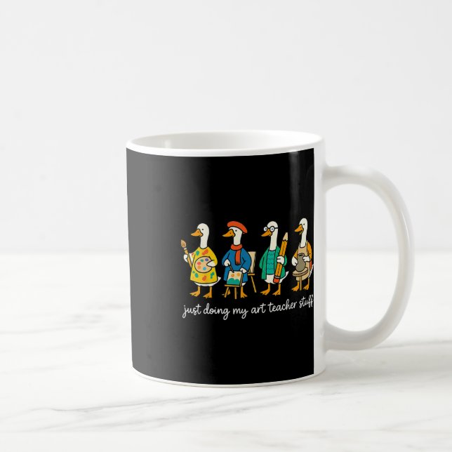 Mug Drôle D'oie Ridicule Enseignant Professeur D'art P (Droite)