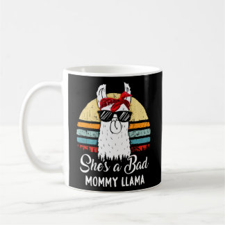 Mug Drôle Elle Est Une Mauvaise Maman Llama Maman Mama