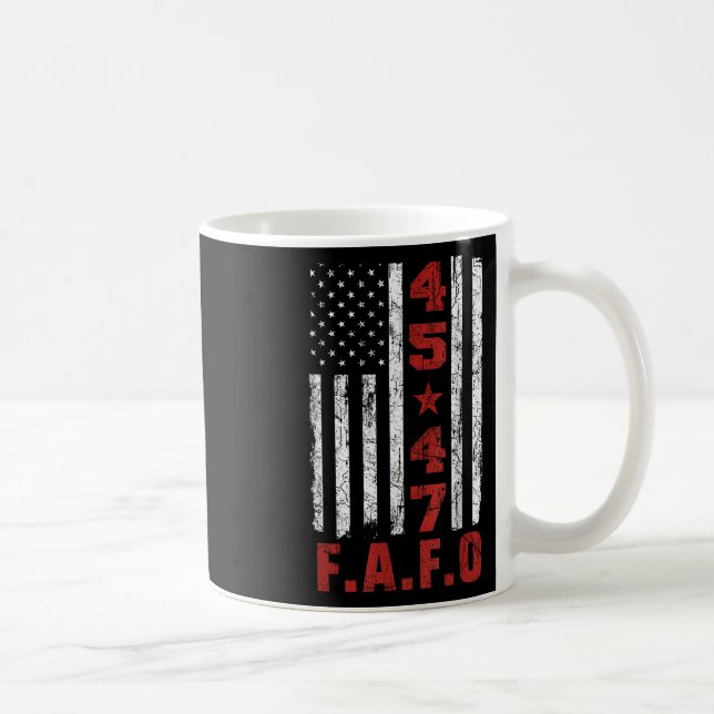Mug Drôle Fafo Trump Chemise Président 47 Trump Fafo (Droite)