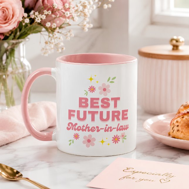 Mug Drôle Fleur Rose Meilleure Belle-Mère Future (Créateur téléchargé)
