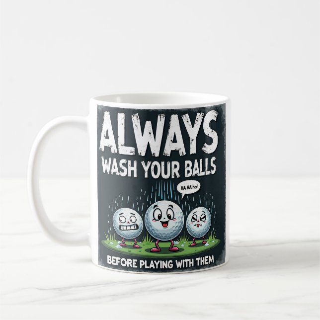 Mug Drôle Golf Lavez-Vous Les Boules Avant De Jouer (Gauche)