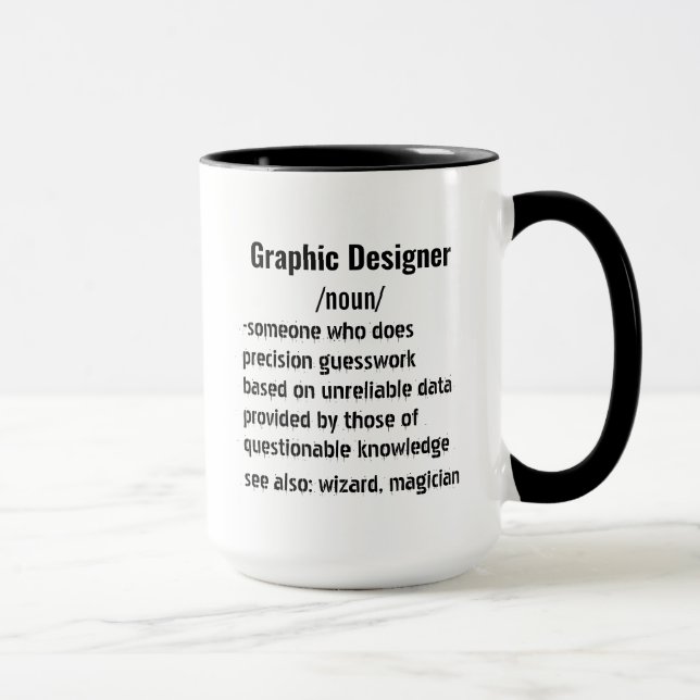 Mug Drôle Graphiste Définition cadeaux hommes femmes (Droite)