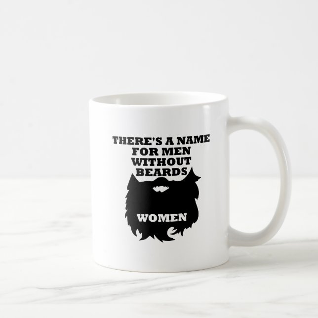 Mug Drôle Hommes Sans Barbe (Droite)